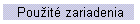 Použité zariadenia