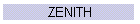 ZENITH